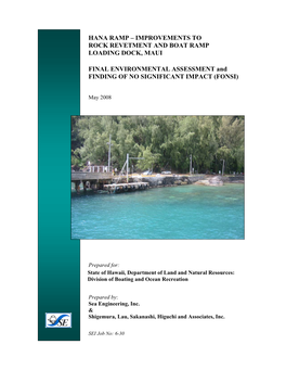 Hana Ramp – Improvements to Rock Revetment and Boat Ramp Loading Dock, Maui