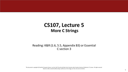 CS107, Lecture 5 More C Strings