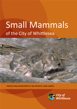 Small Mammals of the City of Whittlesea