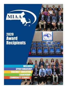 2020 MIAA Award Recipients