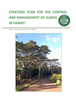 Strategic Plan for the Control and Management of Albizia in Hawaii