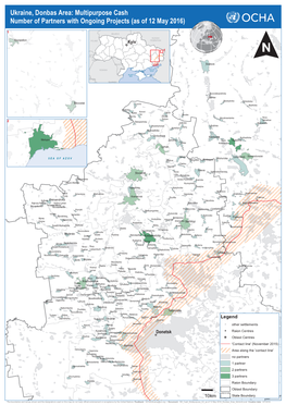 Ukraine, Donbas Area: Multipurpose Cash Number of Partners with Ongoing Projects (As of 12 May 2016)