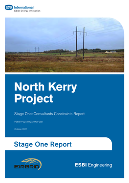 North Kerry Project Stage One: Consultants Constraints Report