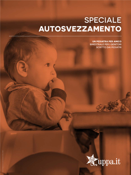 Speciale Autosvezzamento” Di Uppa