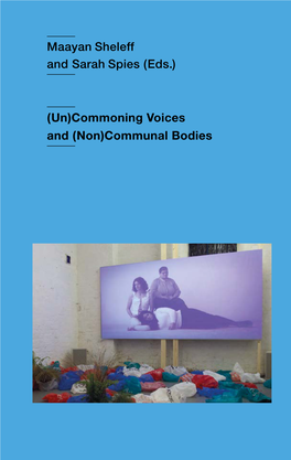Maayan Sheleff and Sarah Spies (Eds.) (Un)Commoning Voices and (Non)Communal Bodies