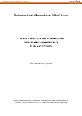 The London School of Economics and Political Science the RISE and FALL of the HYBRID REGIME: GUARDIANSHIP and DEMOCRACY in IRAN