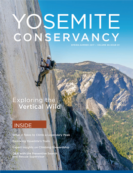 Yosemite Conservancy Spring.Summer 2017 :: Volume 08.Issue 01
