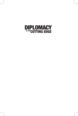 Diplomacy-At-The-Cutting-Edge.Pdf