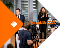 Terugblik 2020 Terugblik 2020 Inleiding Aanbod Kanalen Publiek & Partners NPO-Organisatie Bijlagen 2