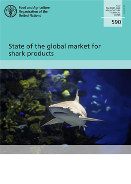 State of the Global Market for Shark Products State of the Global Market for Shark Products