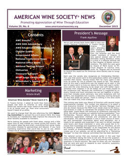 AMERICAN WINE SOCIETY® NEWS Promoting Appreciation of Wine Through Education Volume 29, No