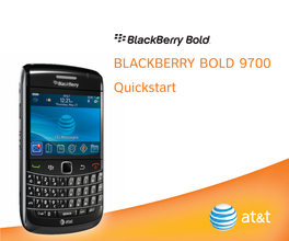 BLACKBERRY BOLD 9700 Quickstart L U BL Q