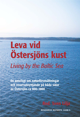 Leva Vid Östersjöns Kust Living by the Baltic Sea