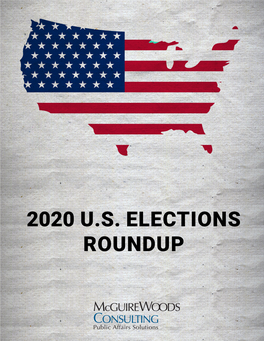 2020 U.S. Elections Roundup Introduction