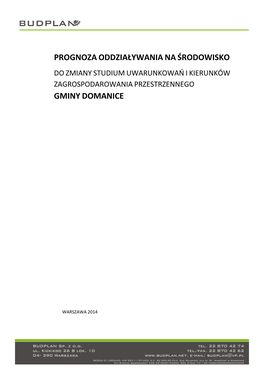 Opracowanie Ekofizjograficzne Podstawowe Do Miejscowego Planu Zagospodarowania Przestrzennego Gminy Kozienice, Sołectwa Śmieta