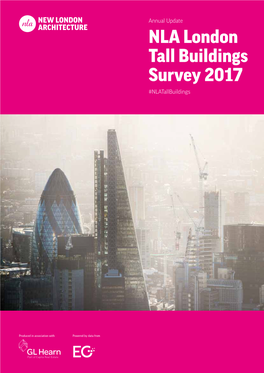 NLA London Tall Buildings Survey 2017 #Nlatallbuildings