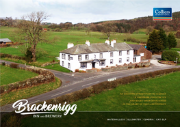 An Exciting Opportunity to Acquire a Landmark Country Inn and Micro-Brewery Business in the Heart of the Lake District