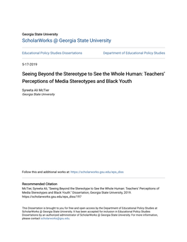 Seeing Beyond the Stereotype to See the Whole Human: Teachers’ Perceptions of Media Stereotypes and Black Youth