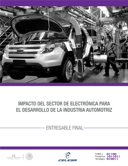 Impacto Del Sector De Electrónica Para El Desarrollo De La Industria Automotriz