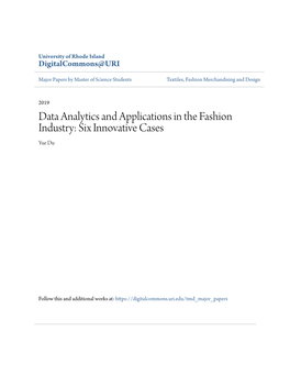 Data Analytics and Applications in the Fashion Industry: Six Innovative Cases Yue Du