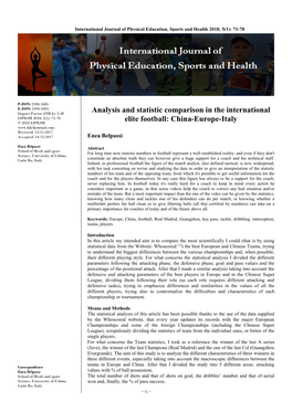 Analysis and Statistic Comparison in the International Elite Football