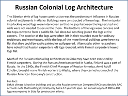 Russian Colonial Log Architecture