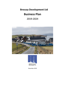 Bressay Development Ltd Business Plan 2019-2024