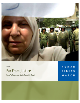 Far from Justice: Syria's Supreme State Security Court – Sept. 2009