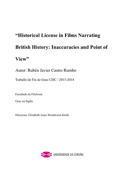 Historical License in Films Narrating British History