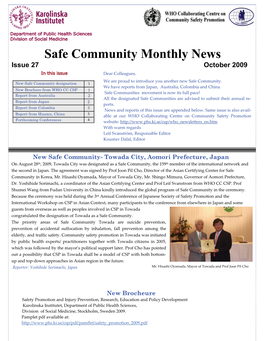 Safe Community Monthly News Issue 27 October 2009 in This Issue Dear Colleagues