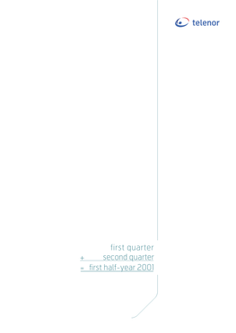 Telenor Asa First Half-Year 2001