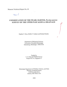 CONSERVATION of the PEARL DARTER, Fercina Aurora\ SURVEY of the UPPER PASCAGOULA DRAINAGE