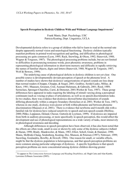 Speech Perception in Dyslexic Children with and Without Language Impairments*