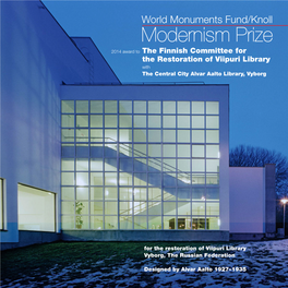 Open Invitation to Read.” the Architecture of the Library Symbolized the Modern Movement’S Ideals of Transparency and Equality