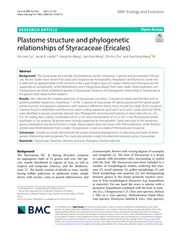 Plastome Structure and Phylogenetic Relationships of Styracaceae (Ericales) Xiu‑Lian Cai1, Jacob B