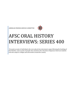 Afsc Oral History Interviews: Series 400