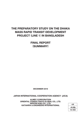 The Preparatory Study on the Dhaka Mass Rapid Transit Development Project (Line 1) in Bangladesh