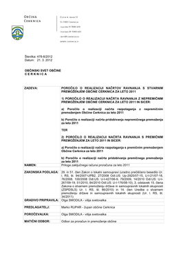 Poročilo O Realizaciji Načrtov Ravnanja S Stvarnim Premoţenjem Občine Cerknica Za Leto 2011