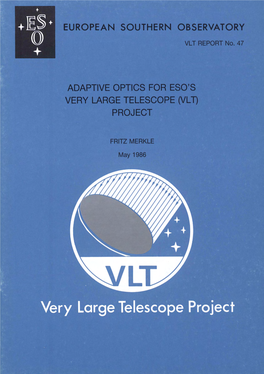 Adaptive Optics for Eso's Very Large Telescope (Vlt) Project