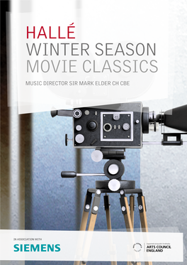 Hallé Winter Season 2020/21 Movie Classics Programme