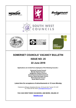 SOMERSET COUNCILS' VACANCY BULLETIN ISSUE NO: 25 22 June 2018