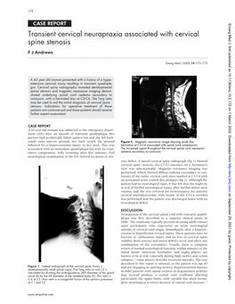 Transient Cervical Neurapraxia Associated with Cervical Spine Stenosis F J Andrews