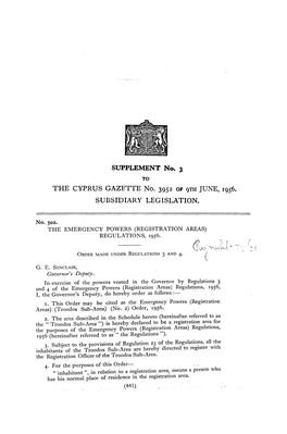 THE CYPRUS GAZETTE No. 3952 OP 9M JUNE, 1956. SUBSIDIARY LEGISLATION