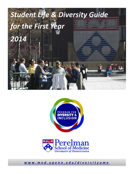 Student Life & Diversity Guide for the First Year 2014