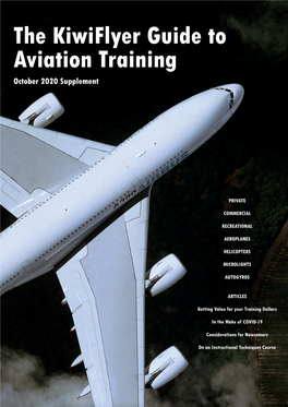 The Kiwiflyer Guide to Aviation Training October 2020 Supplement