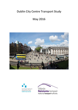 Dublin City Centre Transport Study May 2016