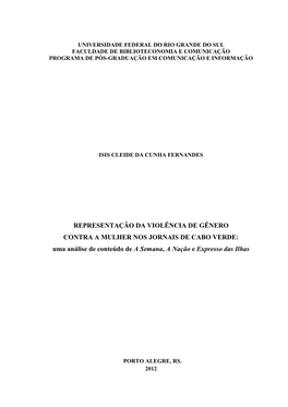 Universidade Federal Do Rio Grande Do Sul Faculdade De Biblioteconomia E Comunicação Programa De Pós-Graduação Em Comunicação E Informação