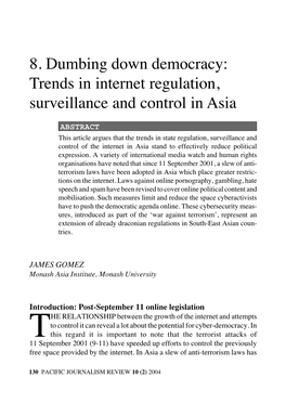 8. Dumbing Down Democracy: Trends in Internet Regulation, Surveillance and Control in Asia
