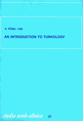 AN INTRODUCTION to TURKOLOGY « I Studia Urulo-Altaka