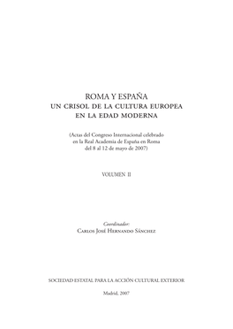 ROMA Y ESPAÑA Un Crisol De La Cultura Europea En La Edad Moderna